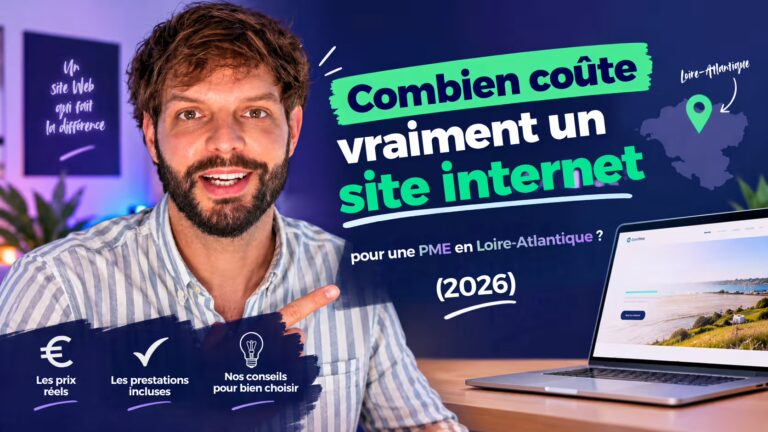 combient coute vraiment un site internet pour une PME en Loire-Atlantique (44) 2026